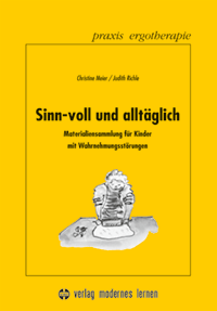 Sinn-voll und alltäglich