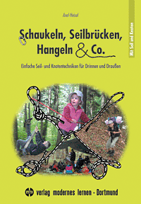 Schaukeln, Seilbrücken, Hangeln & Co.