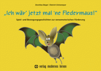 “Ich wär’ jetzt mal ‘ne Fledermaus!”