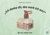 „Ich danke dir, das merk ich mir!“