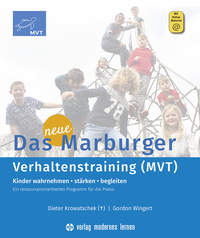 Das neue Marburger Verhaltenstraining (MVT)