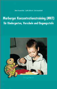 Marburger Konzentrationstraining (MKT) für Kindergarten, Vorschule und Eingangsstufe