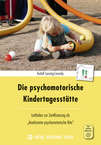 Die psychomotorische Kindertagesstätte