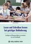 Lesen und Schreiben lernen bei geistiger Behinderung