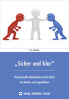 „Sicher und klar“