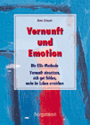 Vernunft und Emotion