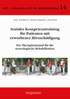 Soziales Kompetenztraining für Patienten mit erworbener Hirnschädigung