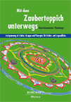 Mit dem Zauberteppich unterwegs